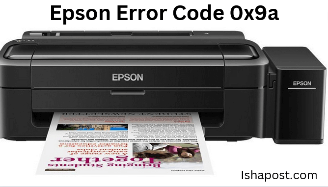 epson error code 0x9a